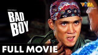 Bad Boy FULL MOVIE HD | Robin Padilla
