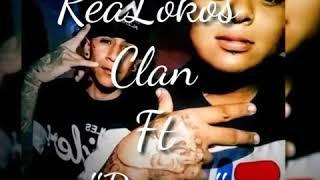 Reales locos clan Fit Resux -Que muera el amor