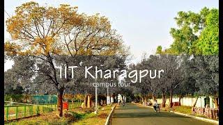IIT Kharagpur Campus Tour  - Be Your Dream | Campus Tour 2021 | IIT KGP |  Foundation Day 2021