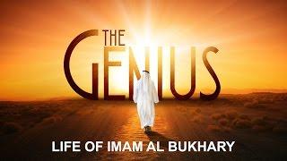 The Genius - Motivating Story Of Imam Al Bukhary