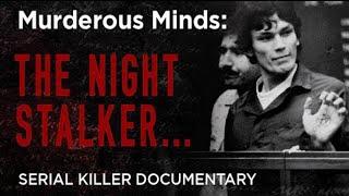 Murderous Minds: Richard Ramirez | Serial Killer Documentary