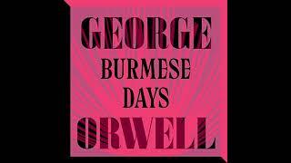 "Burmese Days" By George Orwell