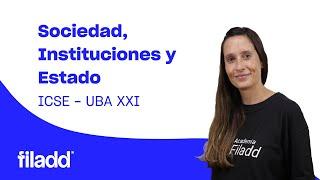 Nadia Yannuzzi: Sociedad, Instituciones y Estado | ICSE UBA XXI