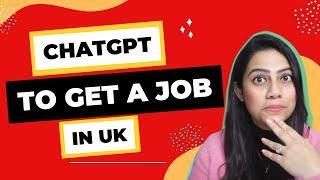 Get a Job in UK with VISA using ChatGPT | Make UK CV in under 5 mins