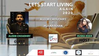 Lets Start Living Again! in Pakistan | PNYTrainingsOfficial