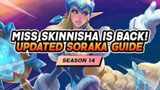 The SKINNY SORAKA BUILD is BACK!