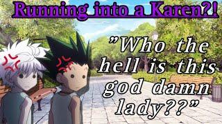 Running into a Karen at the skate park || Killua x Listener|| Ft. Gon