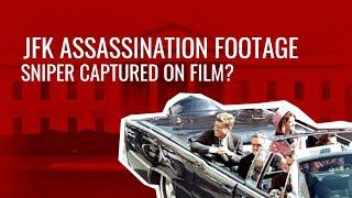 JFK Assassination Footage - Sniper Captured on Film?