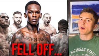 How Israel Adesanya Fell Off... And Could he COMEBACK?