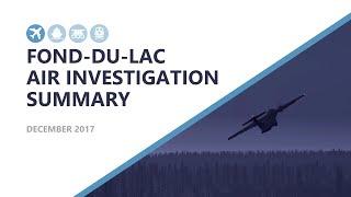 A17C0146 – Fond du Lac air investigation summary