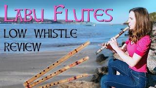 LABU FLUTES - LOW WHISTLE REVIEW (bansuri fipple) DISCOUNT CODE!