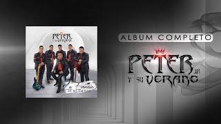 LA ESENCIA DE MI TIERRA - PETER JR. Y SU VERANO / ALBUM COMPLETO 2023