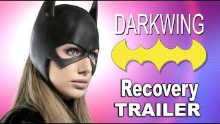 "Darkwing 3: Recovery" Trailer