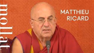 Matthieu Ricard - Plaidoyer pour l'altruisme, la force de la bienveillance