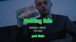 Cunami x Seksi Type Beat - Wedding Cake [prod. lilvake]