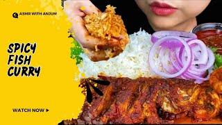 EATING SPICY FISH CURY||FRIED FISH CURRY, SHRIMP CURRY WITH RICE