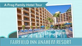 Anaheim Hotel Tour - Fairfield Inn Anaheim Resort, an Undercover Tourist Postcard