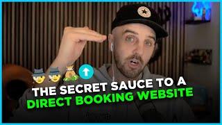 The Secret Sauce to a Direct Booking Website