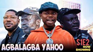 AGBALAGBA YAHOO | S1E2 |Latest Yoruba Movie 2024 comedy series |Adunni Ade| DJ Chenz| Okele| Abija