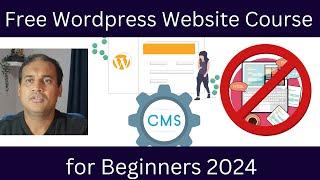 Free Wordpress Website course 2024 for beginners