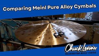 Meinl Pure Alloy Cymbal Comparison