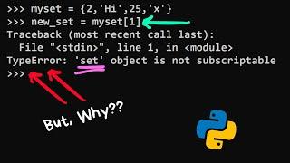 Why set items can't be indexed? The real reason | 2MinutesPy