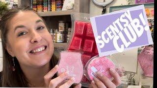 Scentsy Club! Everything you need to know!