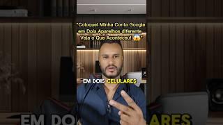 Isso é o que acontece quando vc coloca a mesma conta google em dois celulares diferentes