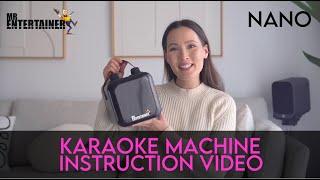 Nano Karaoke Machine Instruction Video