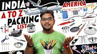 A to Z Packing List  | INDIA TO USA ️