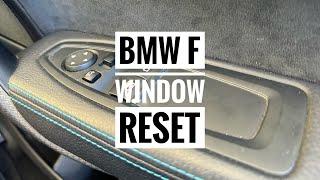 BMW Window Reset And Calibration - F Series M2 M3 M4