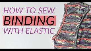 How to Sew Binding With Elastic