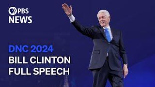 WATCH: Bill Clinton speaks at 2024 Democratic National Convention | 2024 DNC Night 3