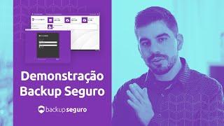 A melhor solução de backup em nuvem para seus clientes. Demonstração da Plataforma Backup Seguro