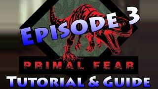 Episode 3: "Griffin Taming" - ARK Survival Evolved Primal Fear Guide Tutorial Ragnarok