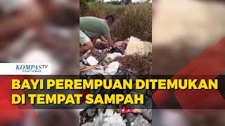 Heboh! Warga Sungai Raya Dalam Temukan Bayi Dibuang di Tempat Sampah