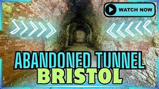 Abandoned Railway Tunnel Bristol.