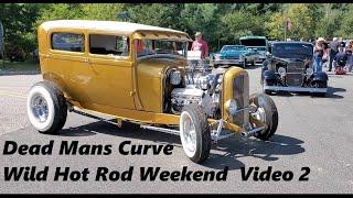 2021 Dead Mans Curve Wild Hot Rod Weekend Video 2