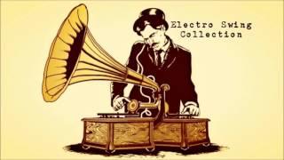 [Re-Uploaded] Electro Swing Collection 1