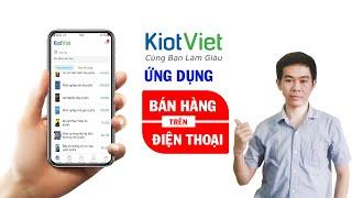 Phần mềm quản lý bán hàng trên điện thoại KiotViet | 0929 292 606