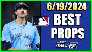 BEST MLB PLAYER PROP PICKS | Wednesday 6/19/2024 | Prizepicks Props Today!