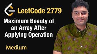 Maximum Beauty of an Array After Applying Operation - Leetcode 2779 - Python