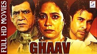 Ghaav The Wound | Govind Namdeo, Gulrez, Rahul Bhatt | 2002 | HD