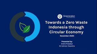 Zero Waste Indonesia through Circular Economy - Greeneration Foundation