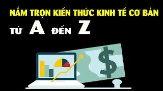 Tuyển tập video Kiến thức Kinh tế hay nhất trên KTTV