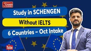 Study in Schengen Countries Without IELTS | Best 6 Countries for Study in Europe | Study Abroad 2024