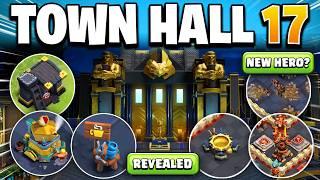 OFFICIAL TEASER Reveals So Many TOWN HALL 17 Update Details in Clash of Clans!