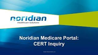 Noridian Medicare Portal: CERT Inquiry