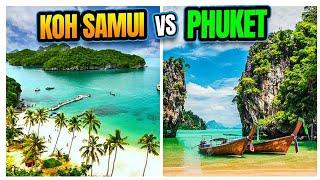 KOH SAMUI Vs PHUKET  This One Is Better