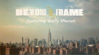 Beyond The Frame - Sally Davies